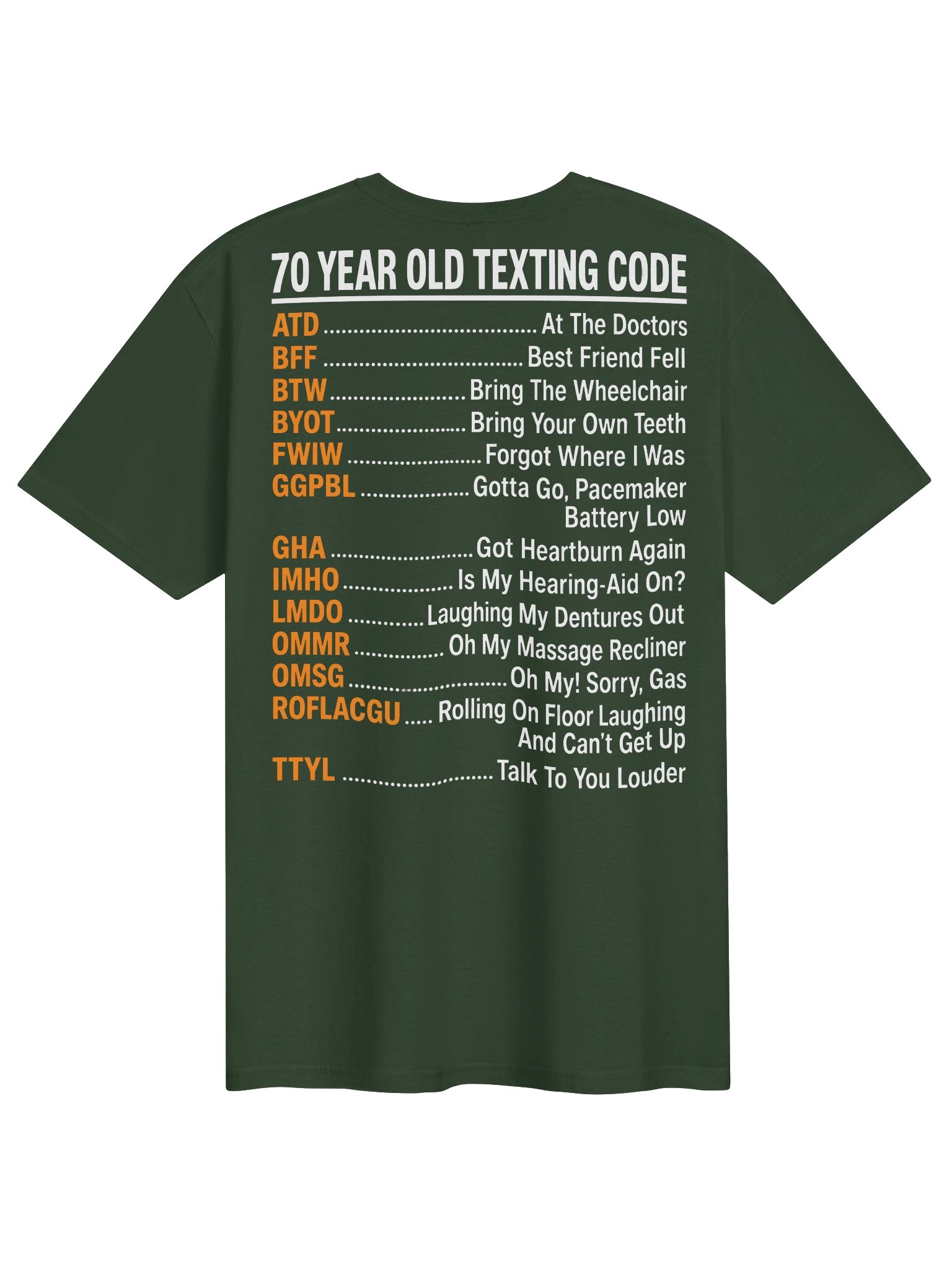 70 Year Old Texting Code – Funny 70th Birthday T-Shirt product image (1)