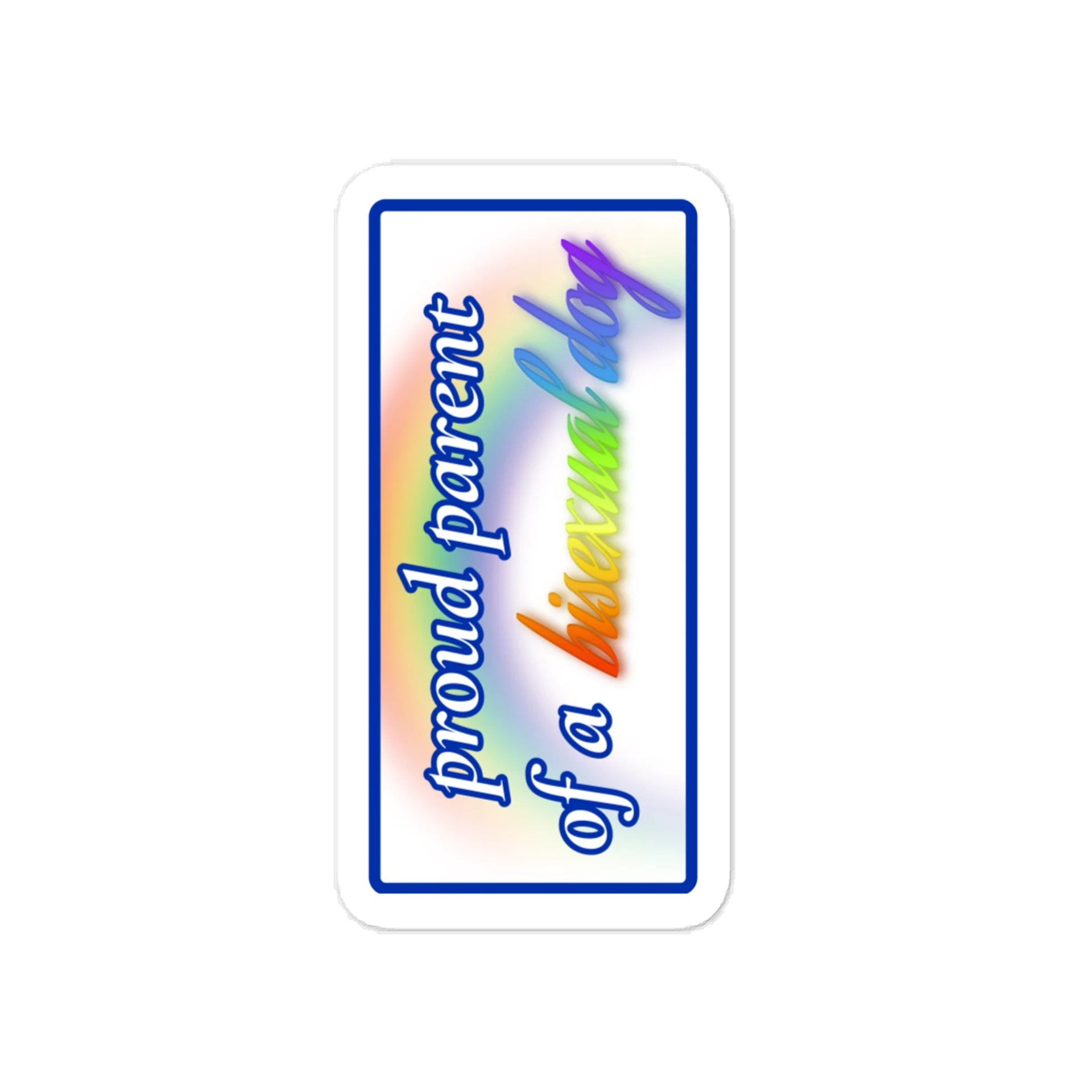 Proud Parent of a Bisexual Dog Sticker product image (1)