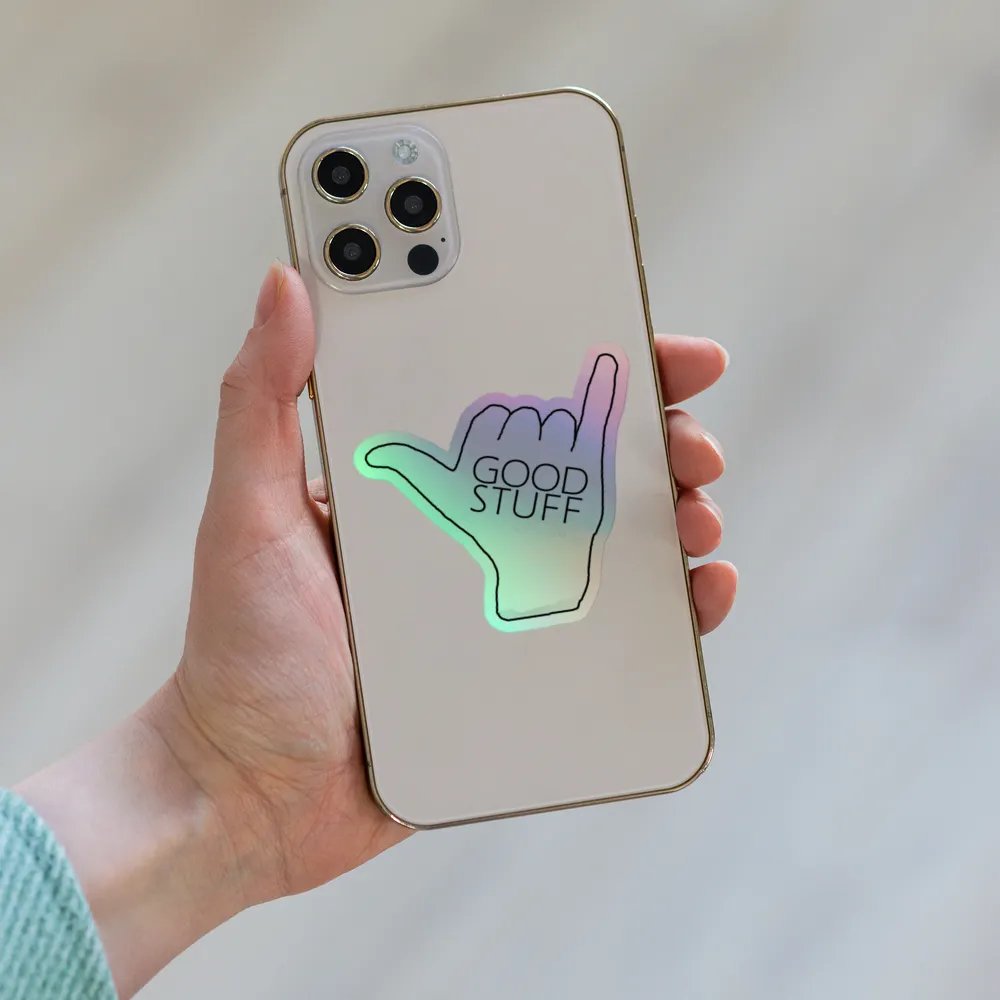 Good Stuff 🤙🏻 Holo Sticker product image (6)