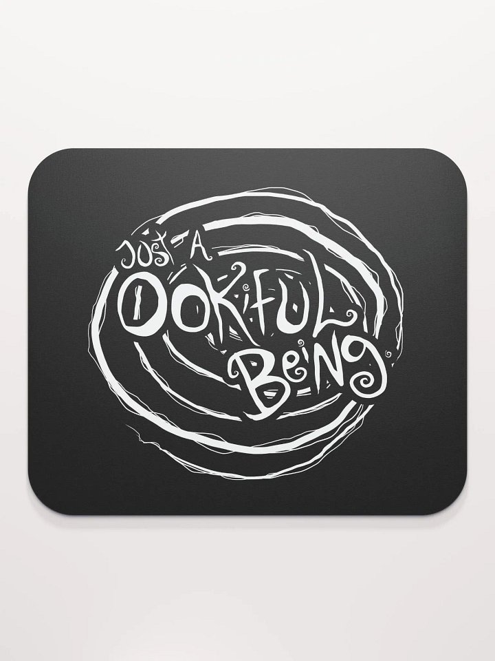 Just a Ookiful Being - Mousepad product image (2)