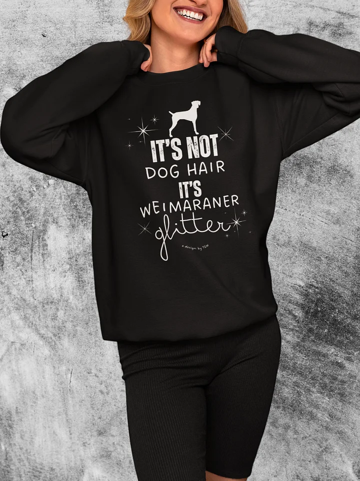 Weim Glitter - Cotton Heritage Premium Sweatshirt (white print) product image (1)