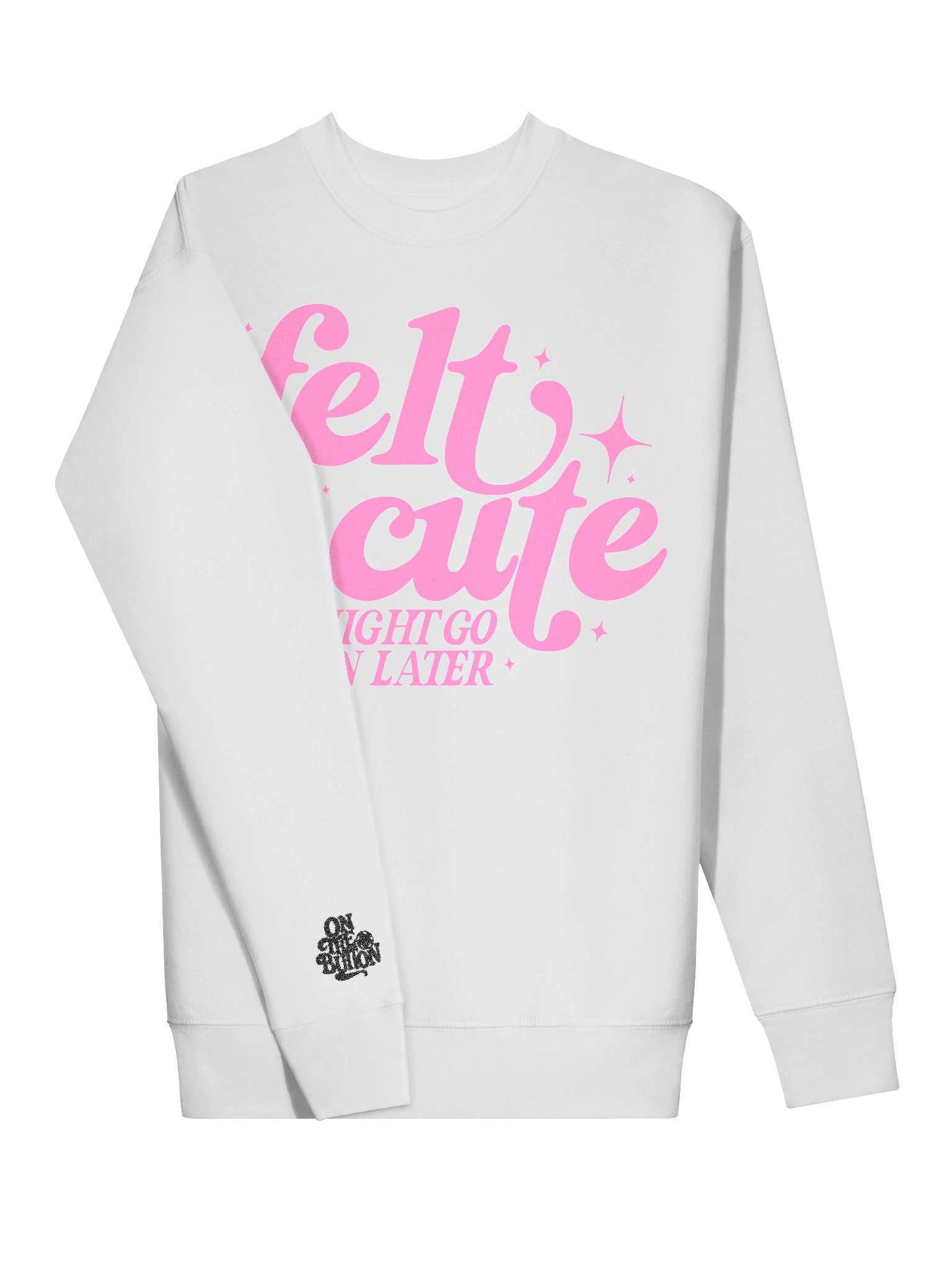 Felt Cute Sweatshirt product image (3)
