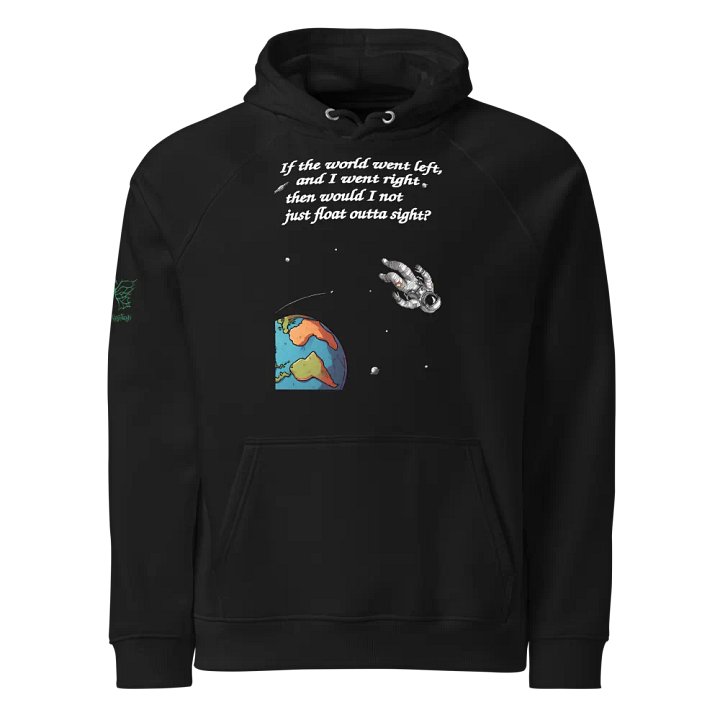 If the world went left - Hoodie product image (1)