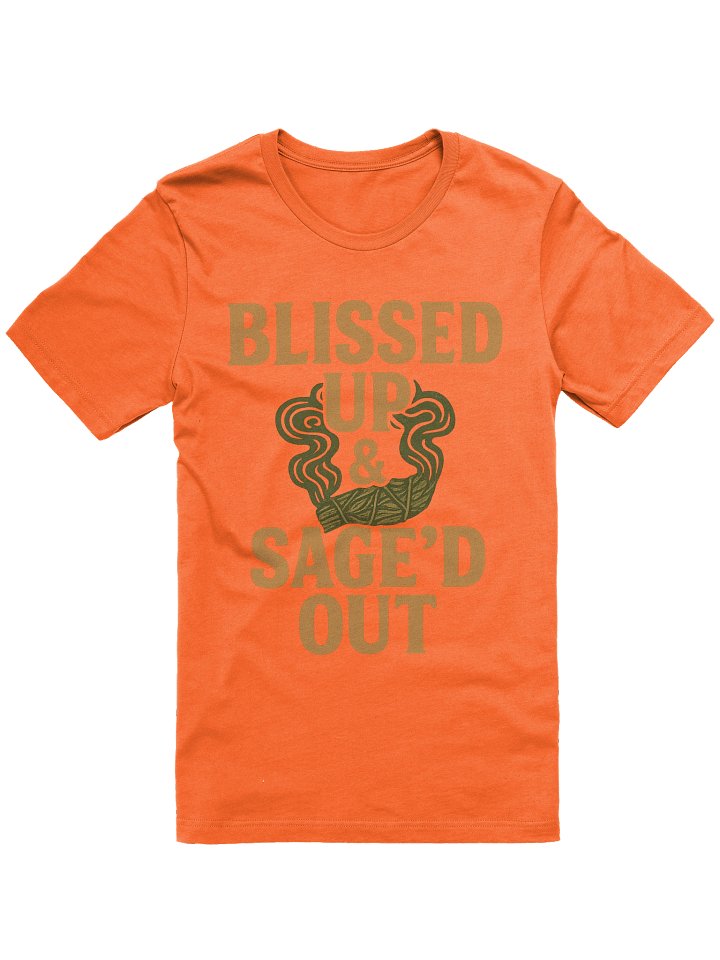 Blissed Up and Sage'd Out T-Shirt III product image (10)