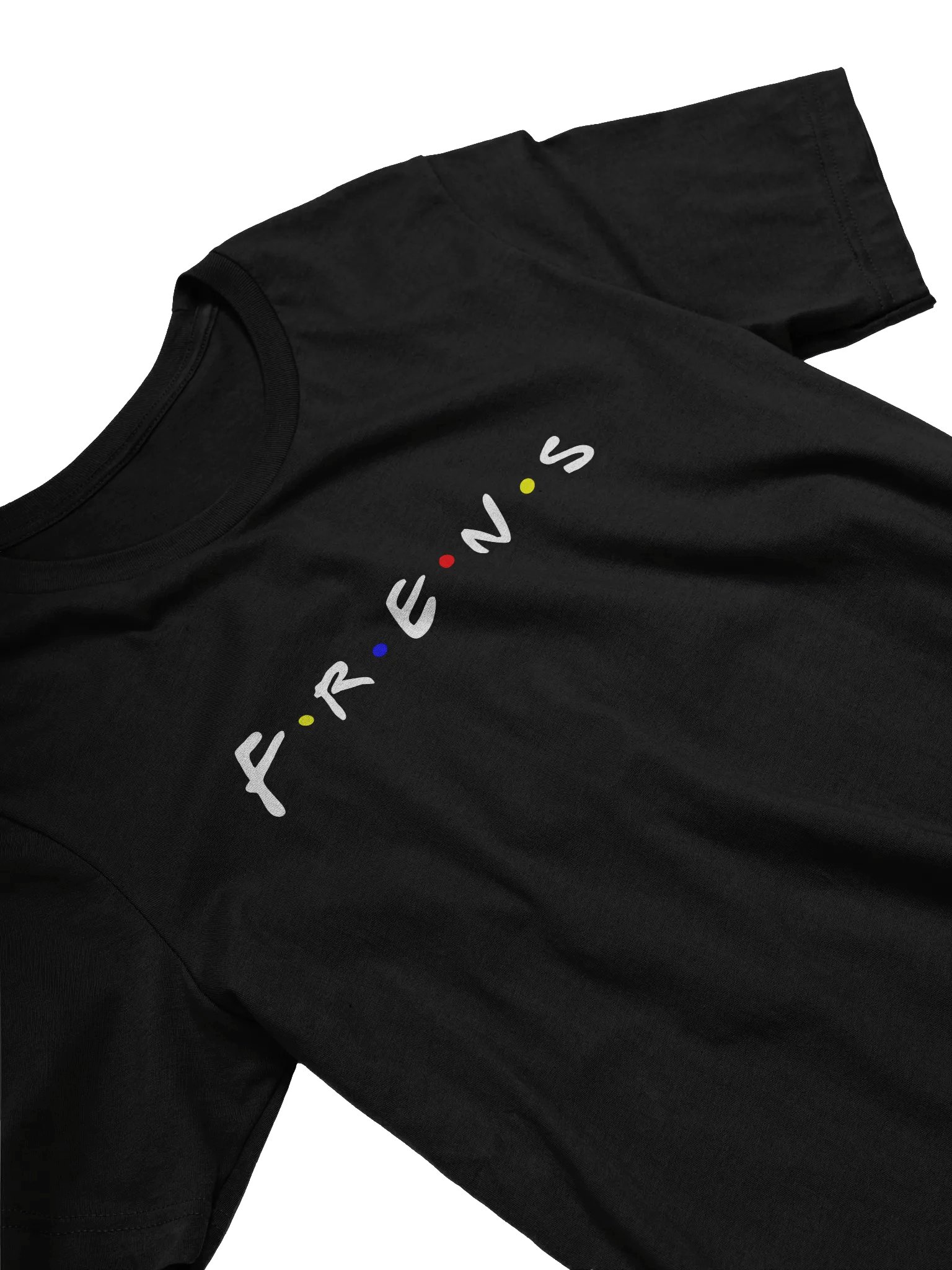 I Have Black Frens product image (3)