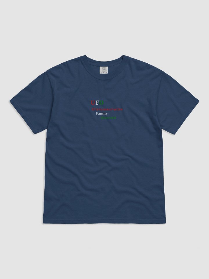 UFO Ultraconservative Family Oriented T-Shirt product image (1)