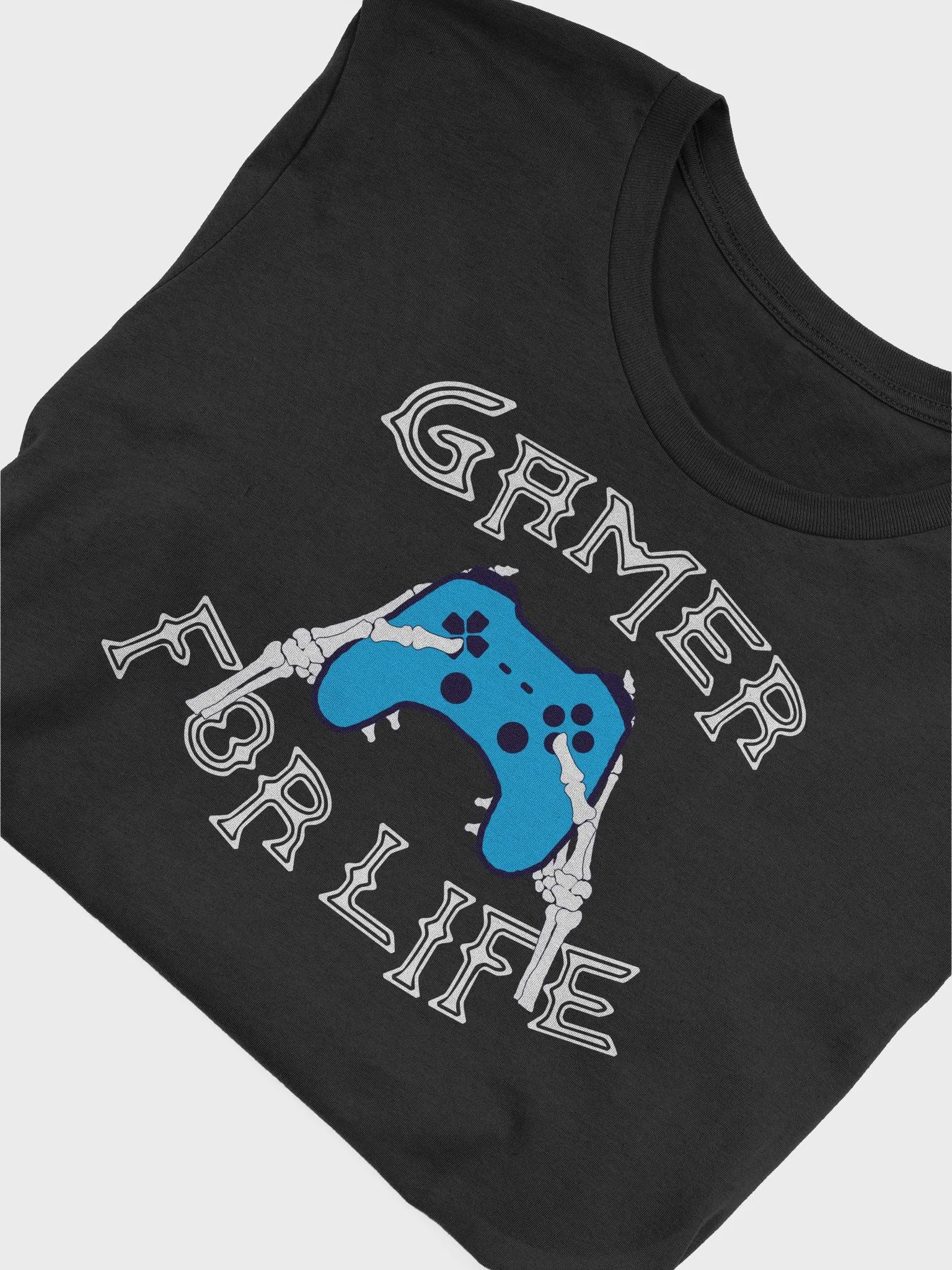 Gamer for Life T-Shirt product image (3)
