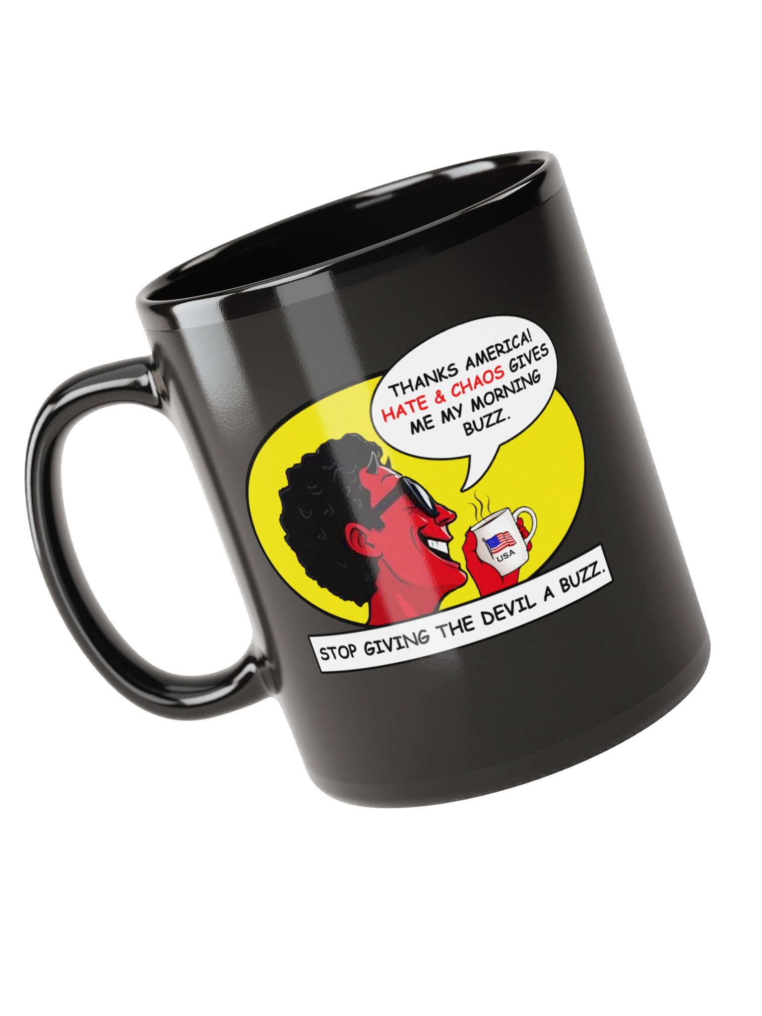 Stop Giving The Devil A Buzz Mug - Sarcastic Political Cup product image (1)