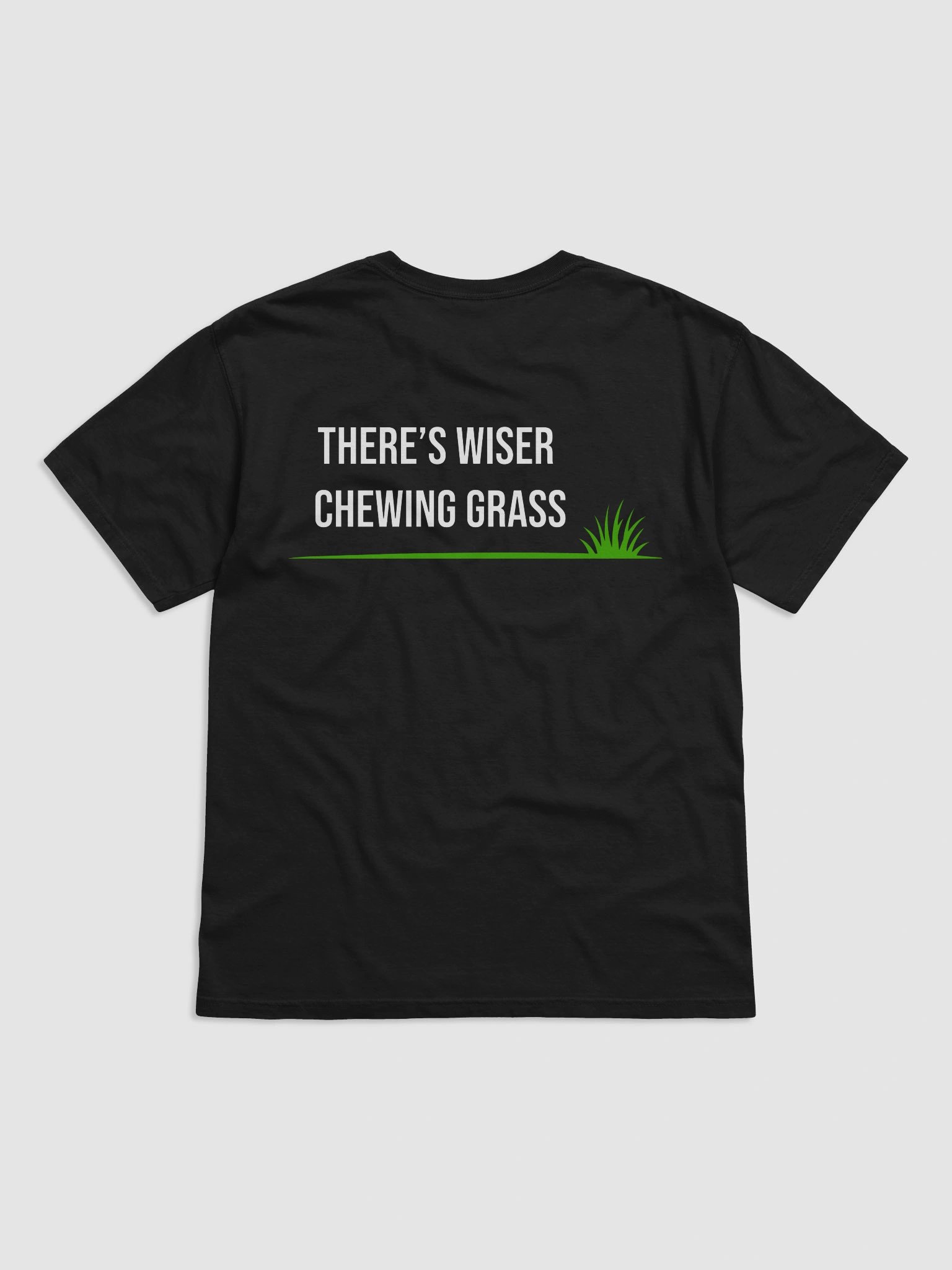 There's Wiser Chewing Grass T-Shirt product image (6)