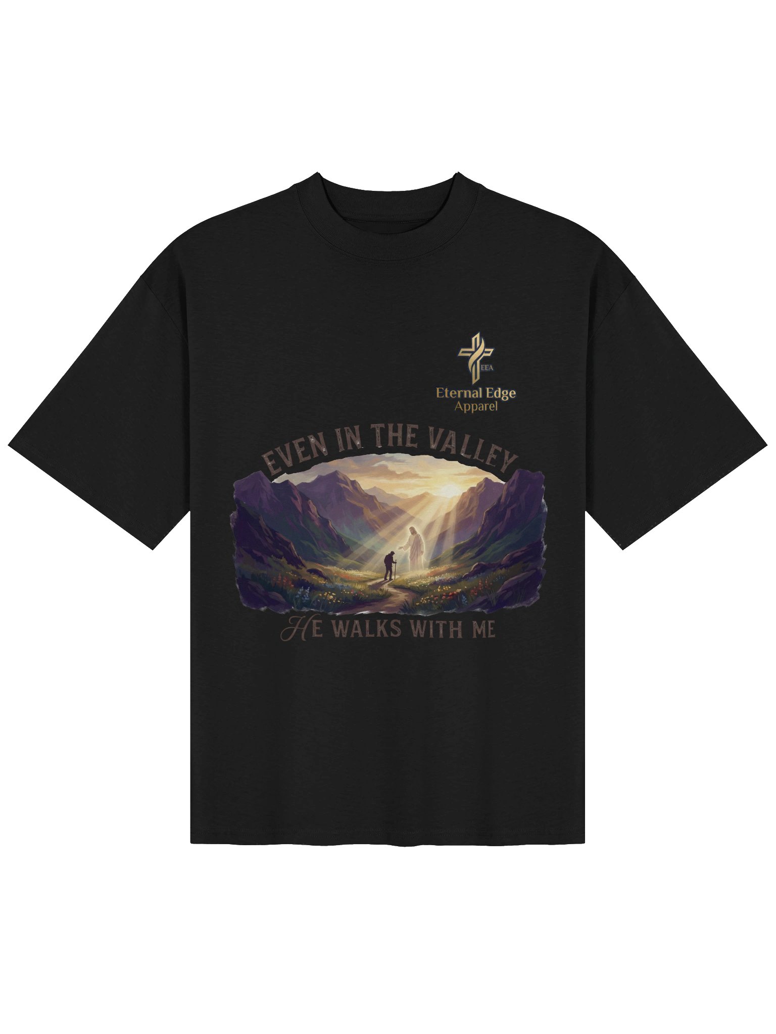 When the path is dark, He walks beside you. The Even In The Valley Christian t-shirt — Psalm 23 inspired. Shop Eternal Edge Apparel now. product image (1)