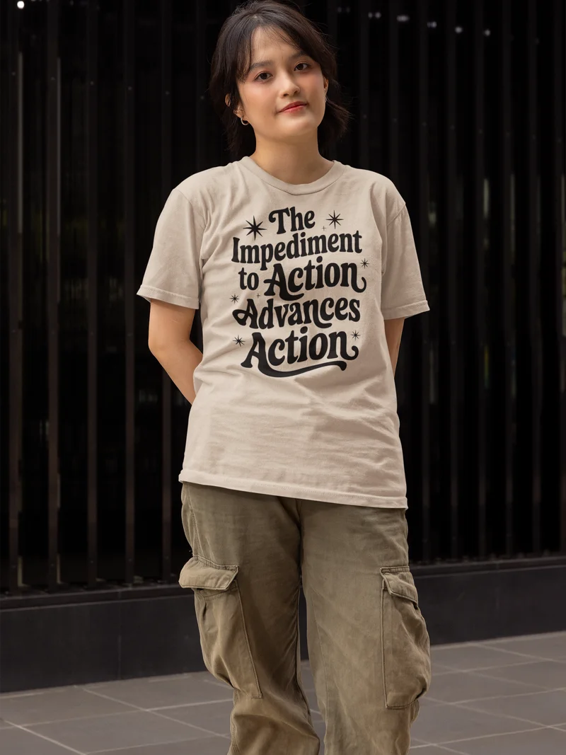 The Impediment to Action Advances Action - Stoic Wisdom TSHIRT product image (16)