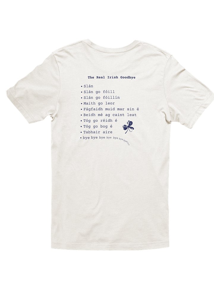 The Real Irish Goodbye Tee product image (4)