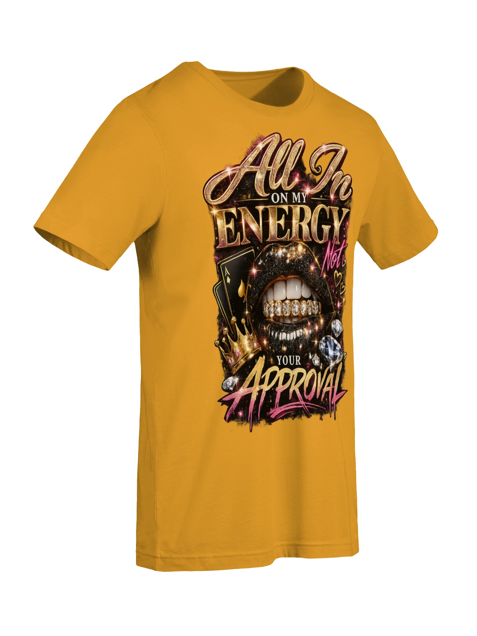 All In On My Energy, Not Your Approval product image (8)