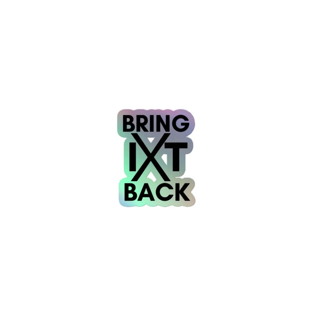 Bring It Back | Holographic Sticker Sheet product image (1)
