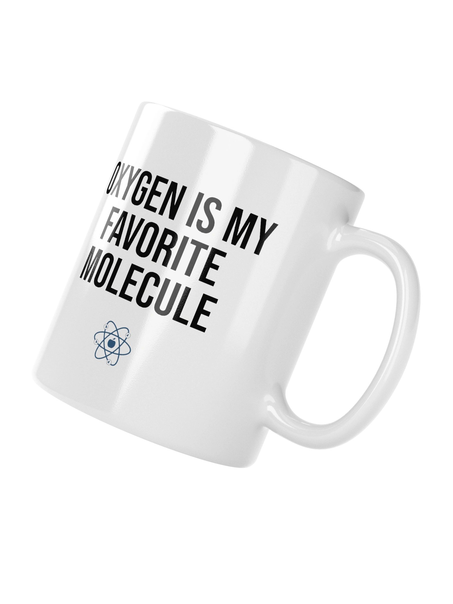 Oxygen Is My Favorite Molecule Mug product image (11)