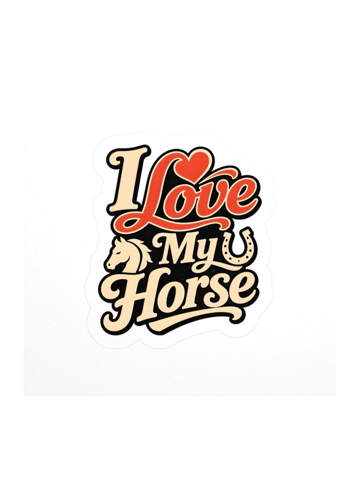 I Love My Horse Sticker product image (1)