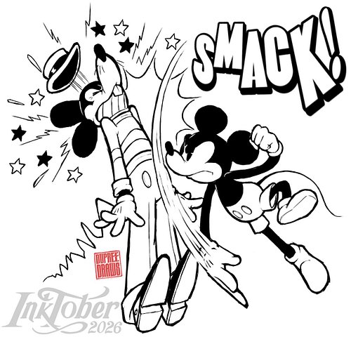 This is my drawing for Inktober day 5! The theme is, “Smack” 💥 

For this one, I drew Mickey Mouse slapping his obscure antag...