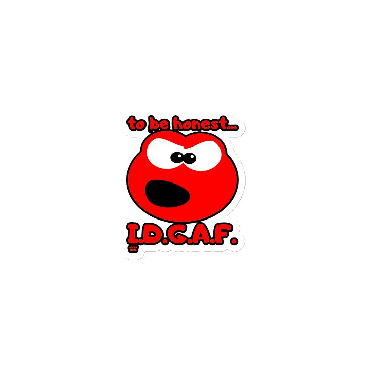 TO BE HONEST... I.D.G.A.F. product image (1)
