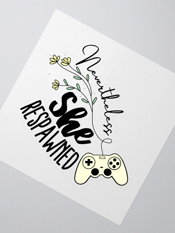She Respawned Sticker product image (2)