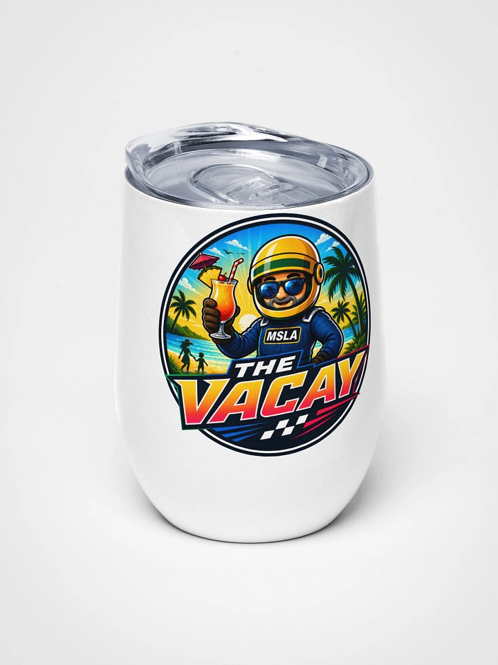 The Vacay - Wine Tumbler product image (1)