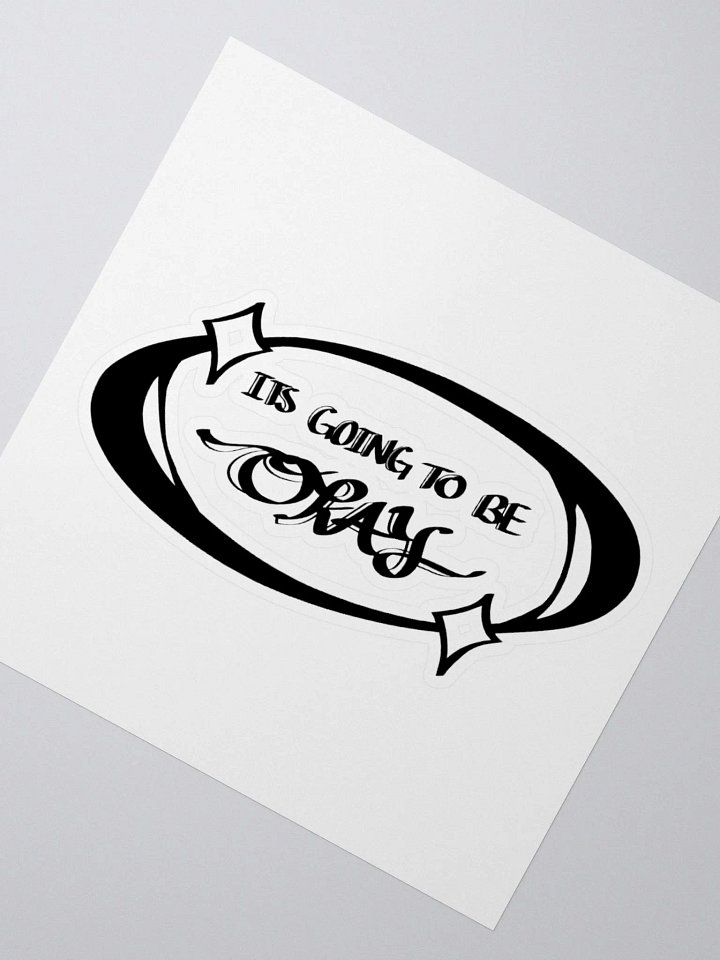 its going to be okay sticker 𓍢ִ໋ ༘ product image (2)