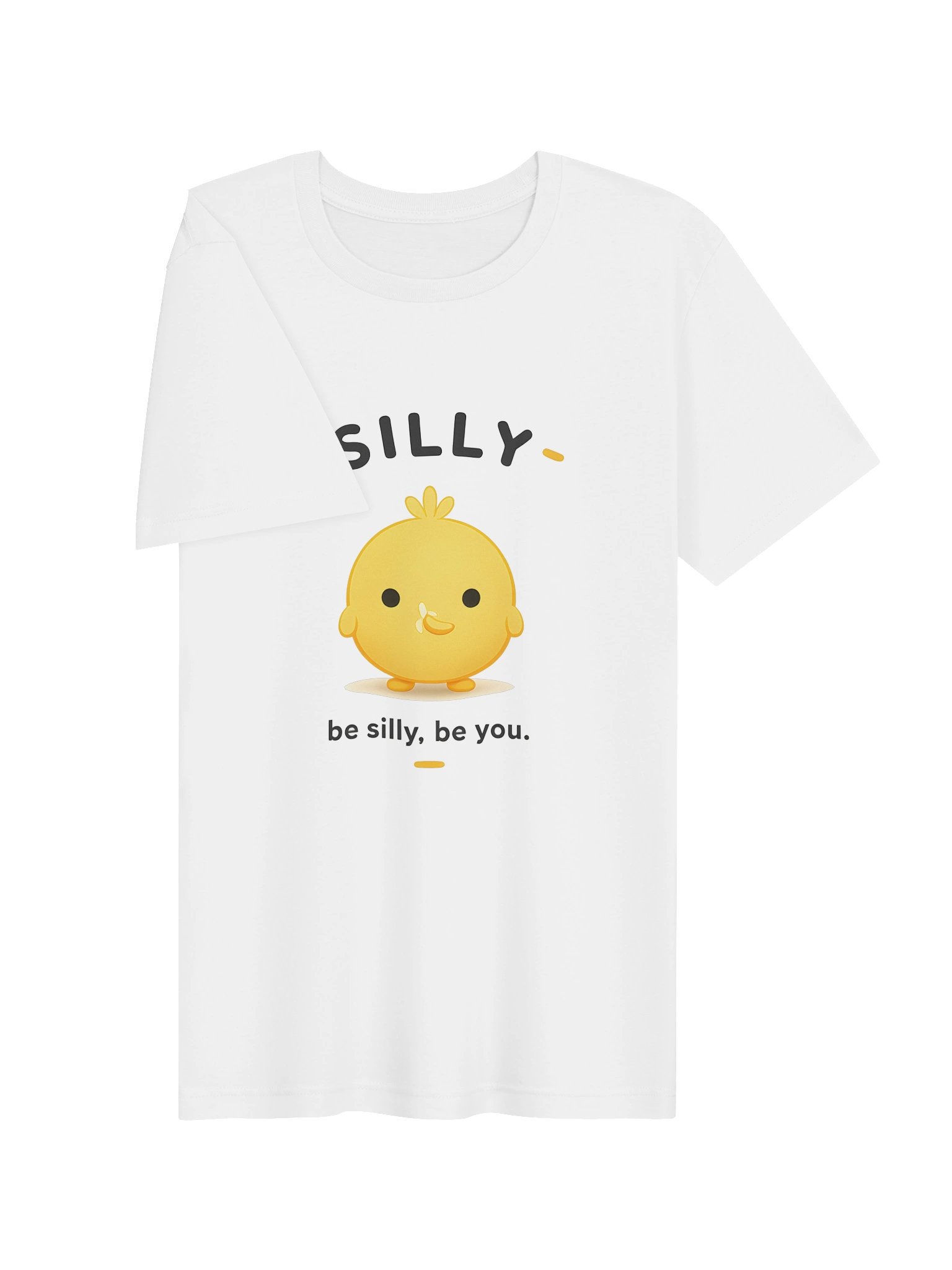 Be Silly, Be You. Tee product image (33)