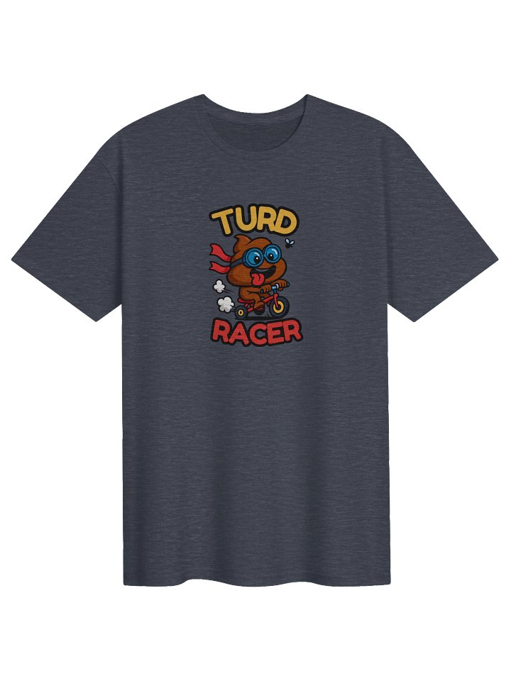 Turd Racer T-Shirt product image (1)