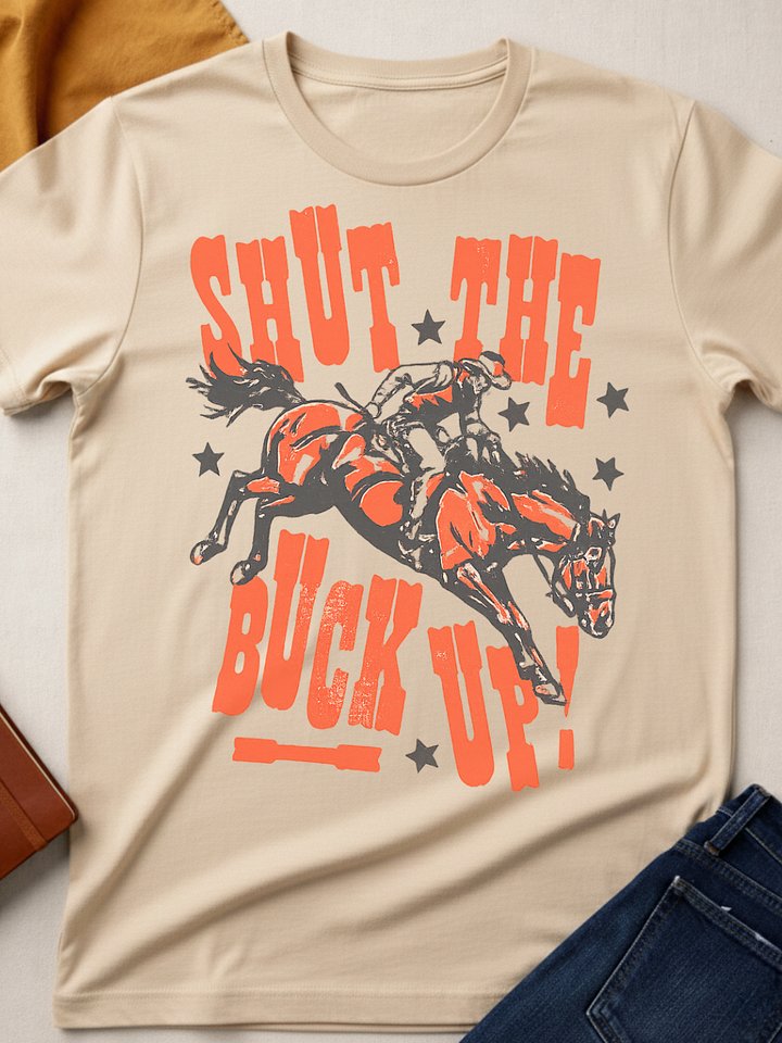 Shut the Buck Up product image (1)