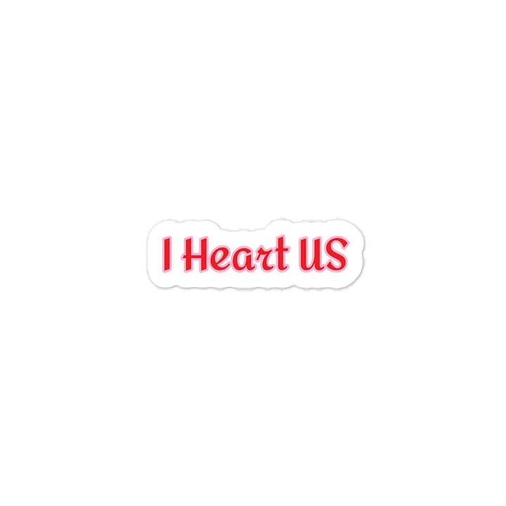 I Heart US. Valentine’s Day Sticker. product image (1)