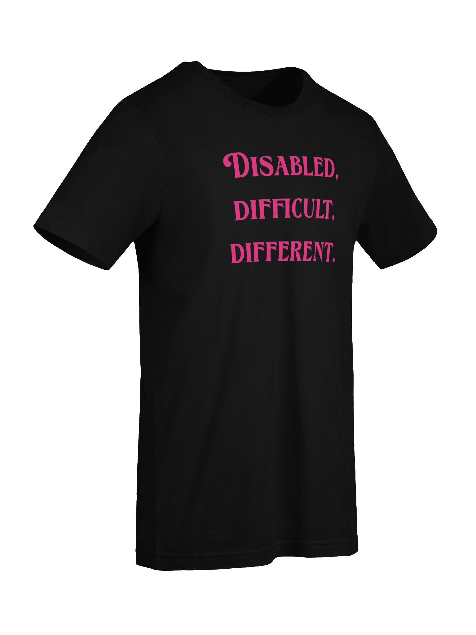 Disabled, Difficult, Different Statement Tee product image (34)