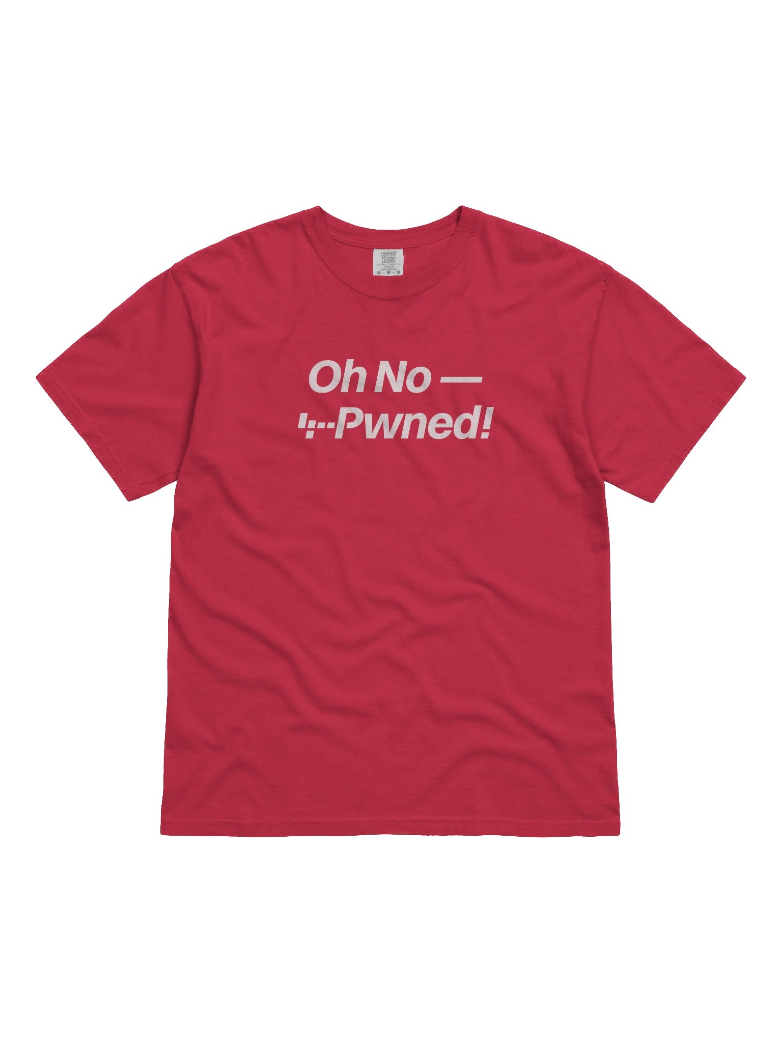 Oh No - Pwned! Tee product image (1)