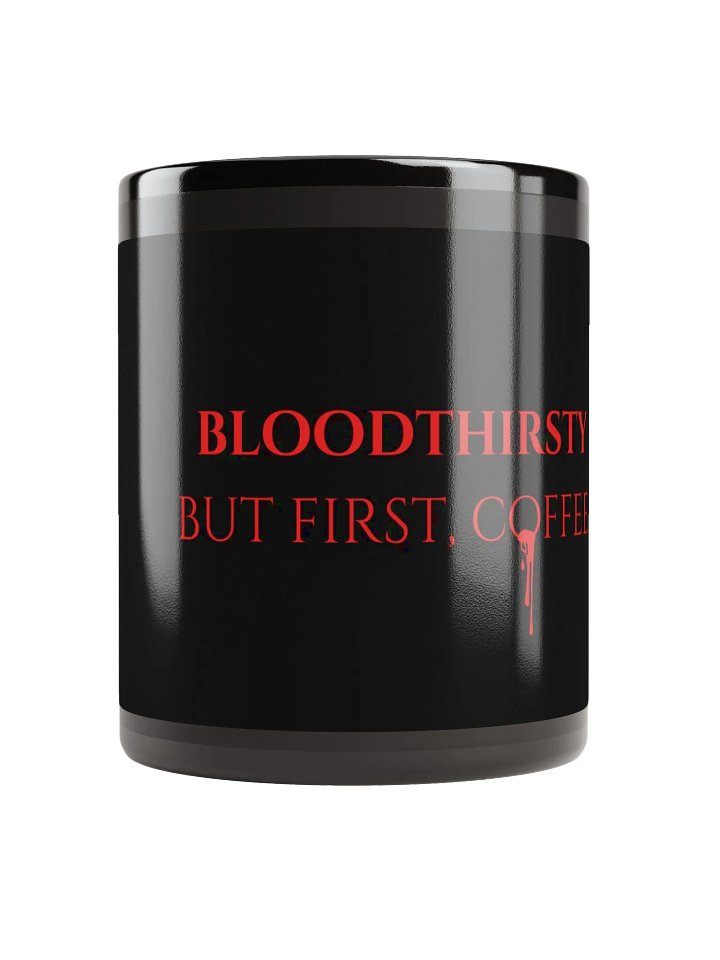 "Bloodthirsty but first, coffee" Mug (Black) product image (2)