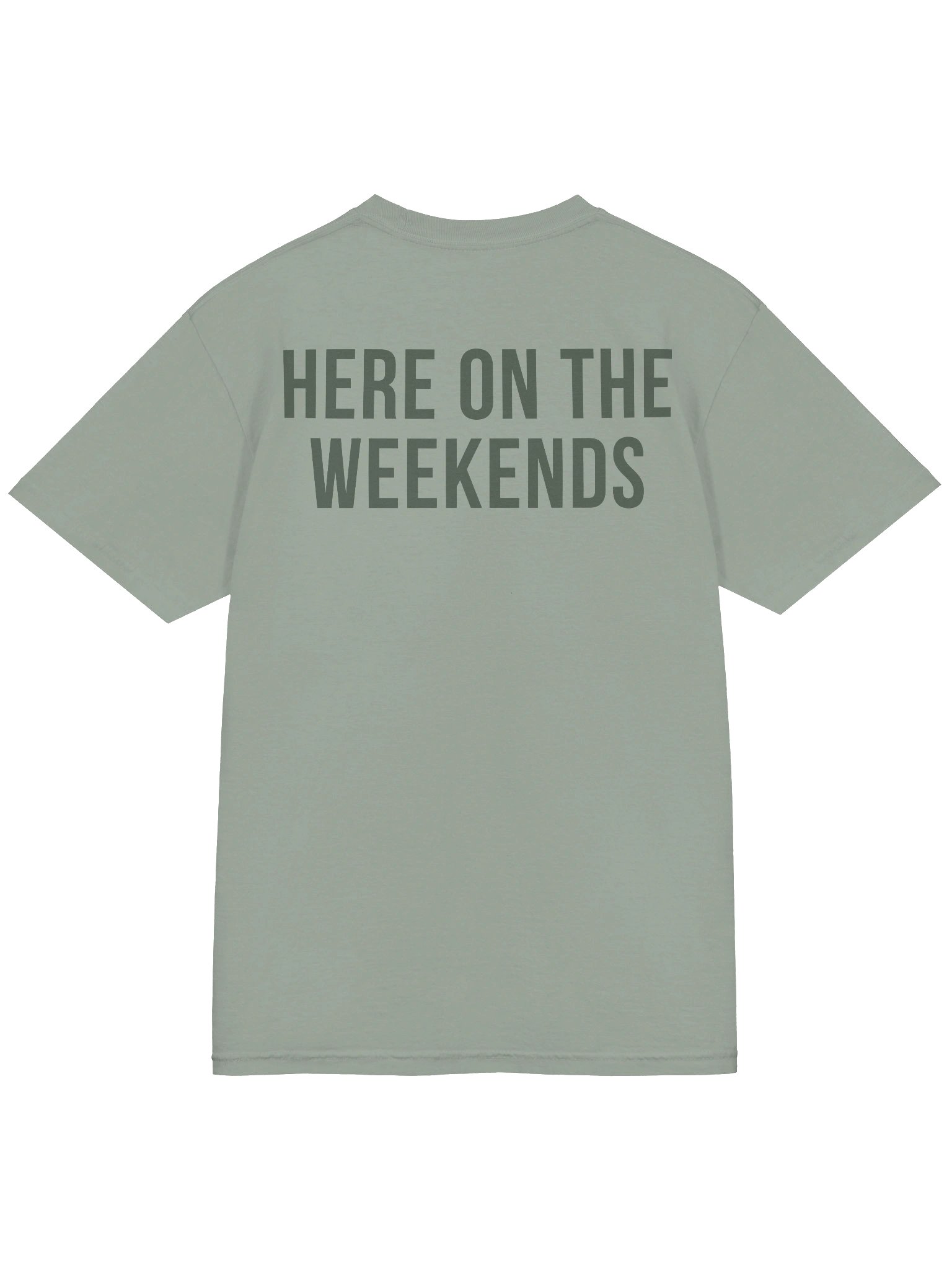 Butterfields "Here on the Weekends" (Green) product image (4)