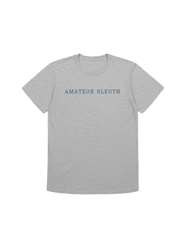 Amateur Sleuth Unisex T-shirt, Cozy Reader product image (3)