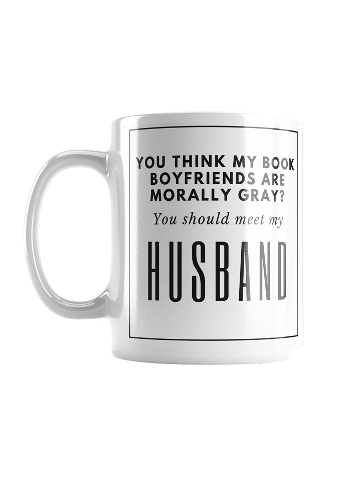 You should meet my husband product image (1)