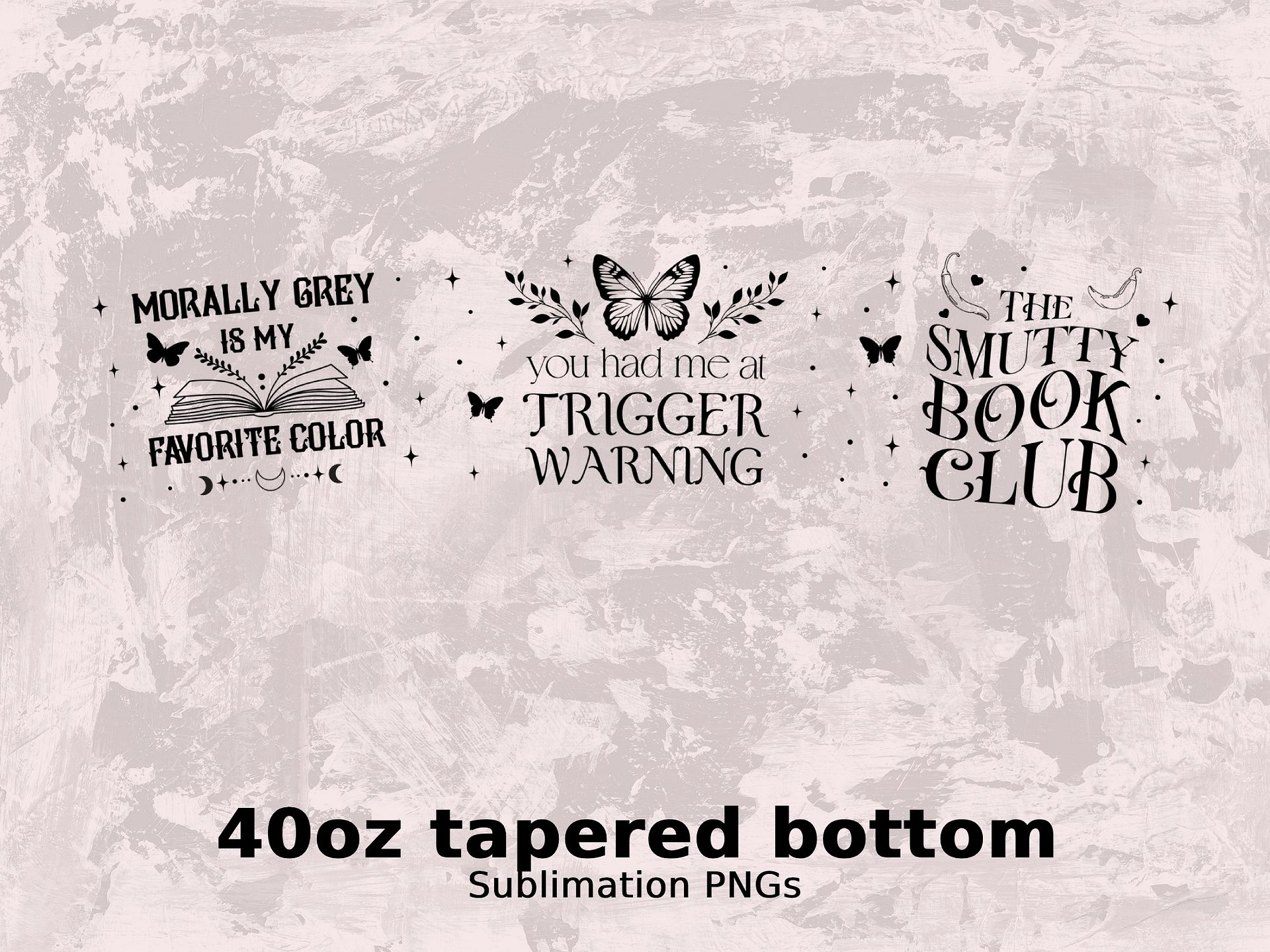 Smut Dark Romance Bookish Reader Witchy Merch 40oz Tumbler with Handle Black PNGs, Sublimation Digital Download, Reading Gift for Her product image (6)