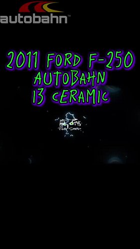 2011 Ford F-250
 • Autobahn i3 Ceramic 

 🛡 Lifetime warranty 
 🛡️ No Fault Warranty 
 🛡 93%IR Rejection
 🛡 99% UV Protection...
