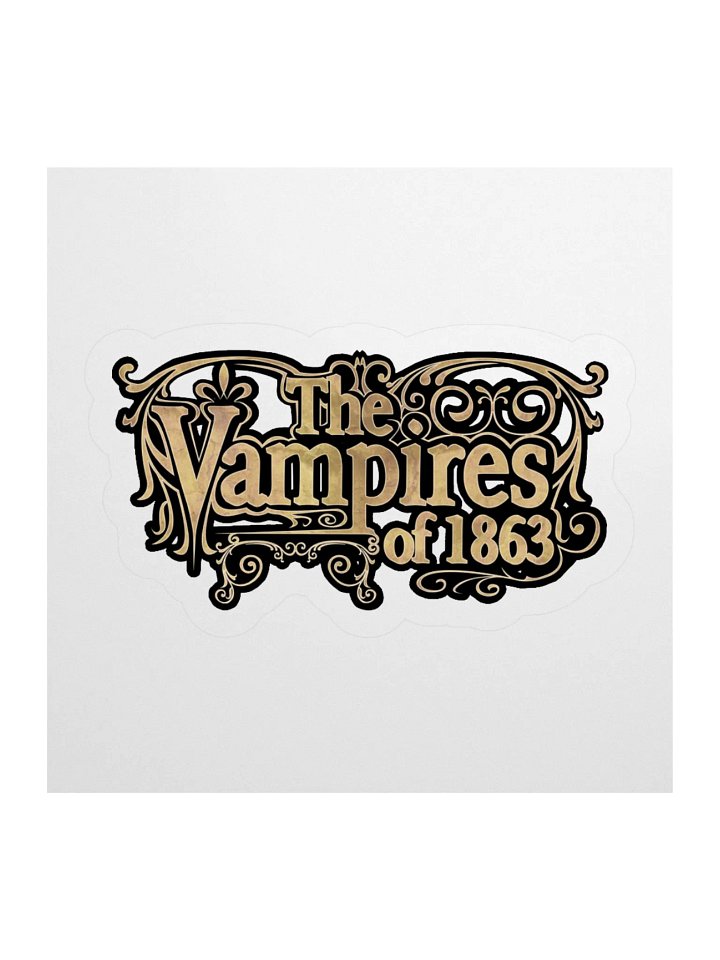 "The Vampires of 1863" Sticker product image (1)
