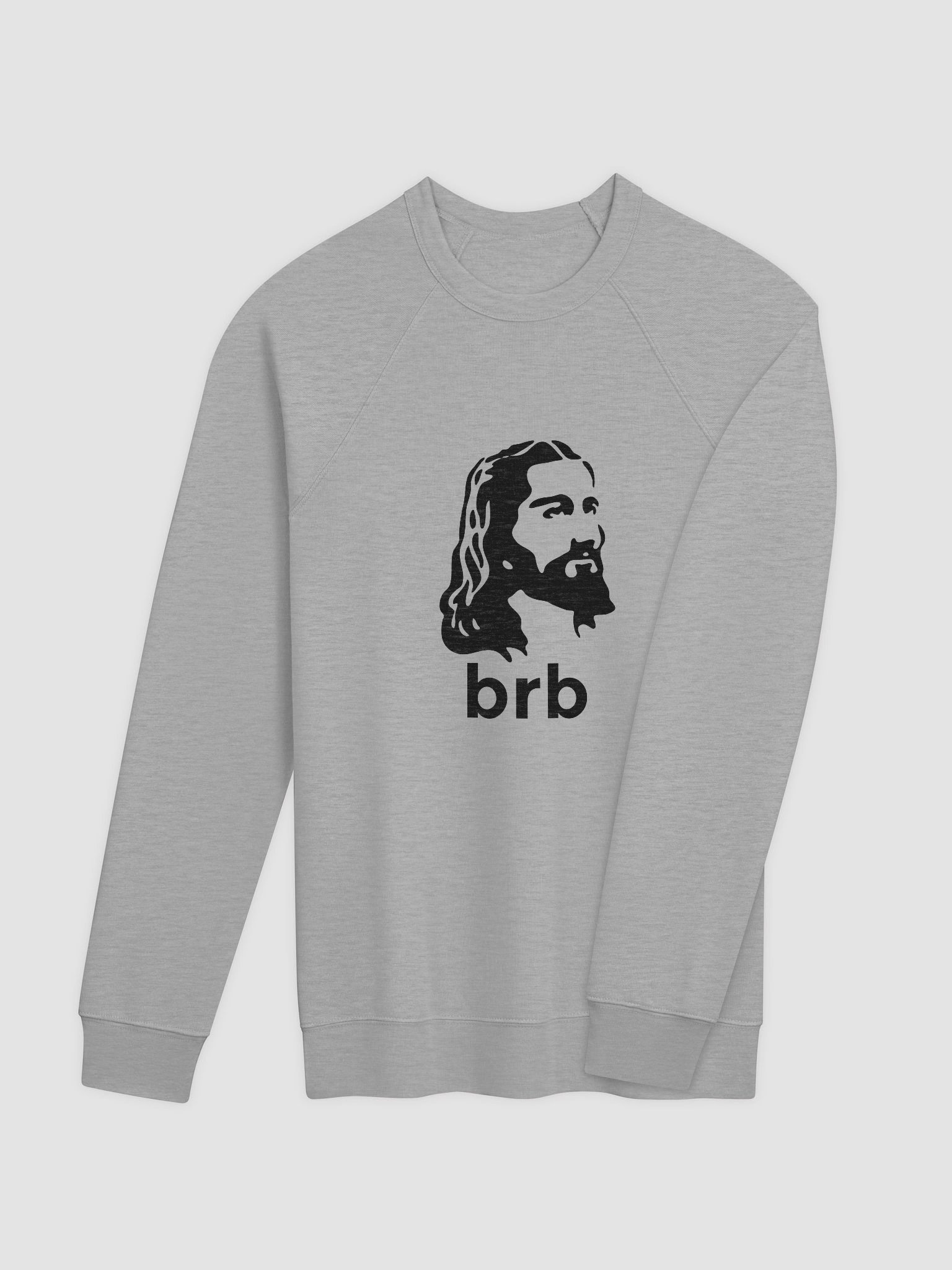 BRB (Be Right Back) Sweatshirt product image (4)