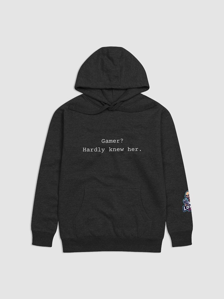 Gamer? Hardly Knew Her Hoodie - White Lettering product image (1)