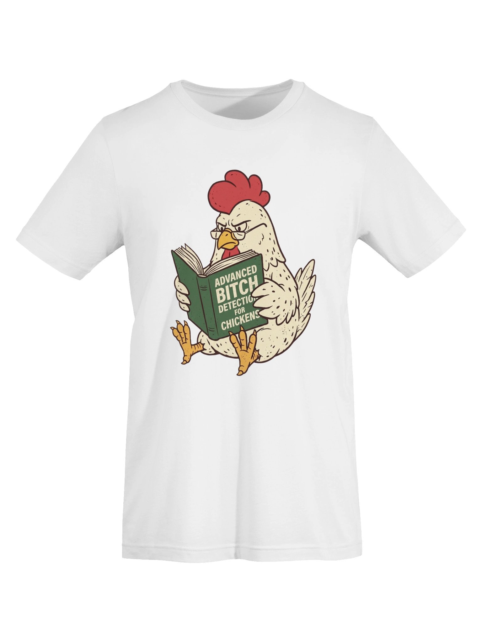 Bitch Detection For Chickens tshirt product image (15)