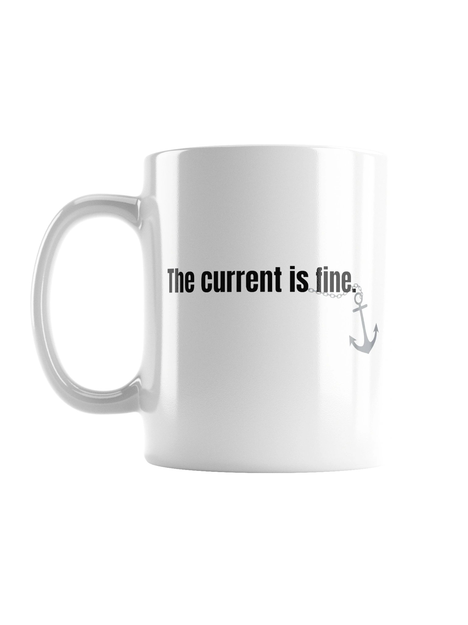 Current is fine - Fundraiser Coffee Mug product image (1)