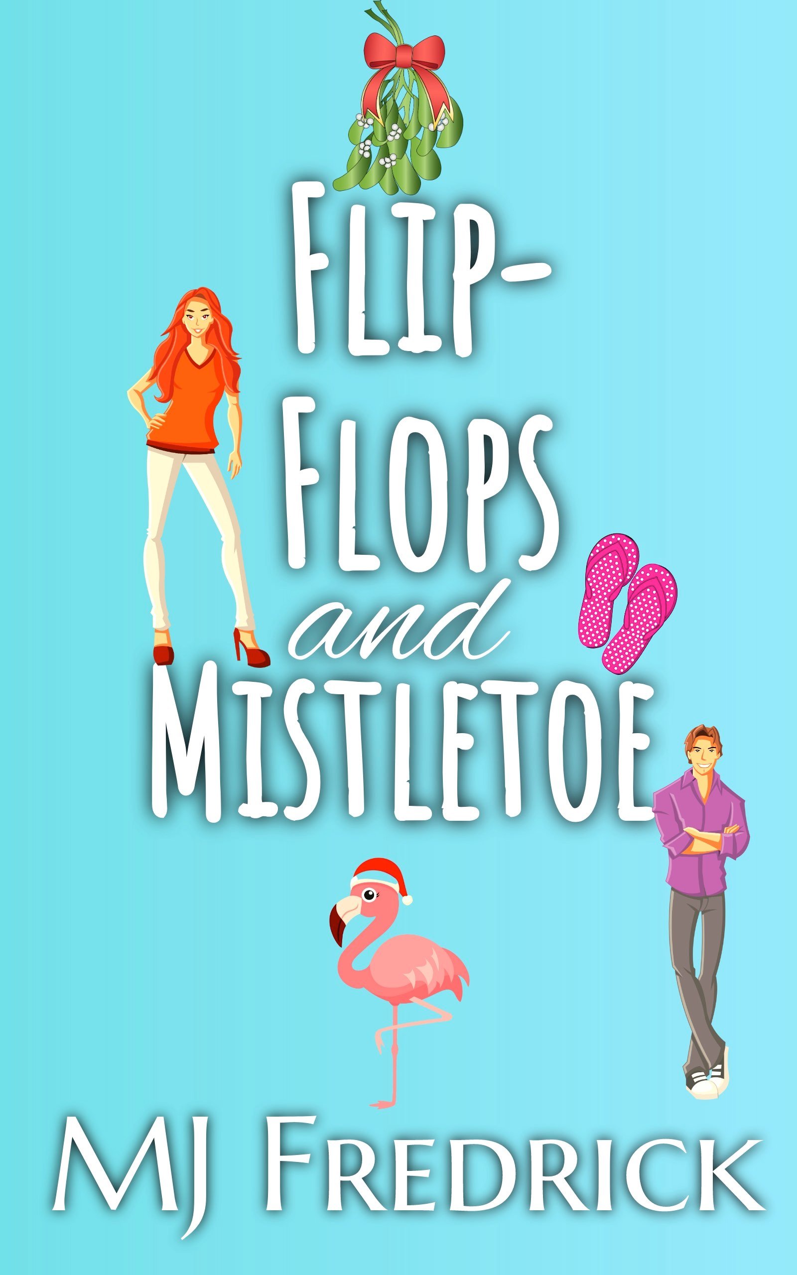 Flip-Flops and Mistletoe product image (1)