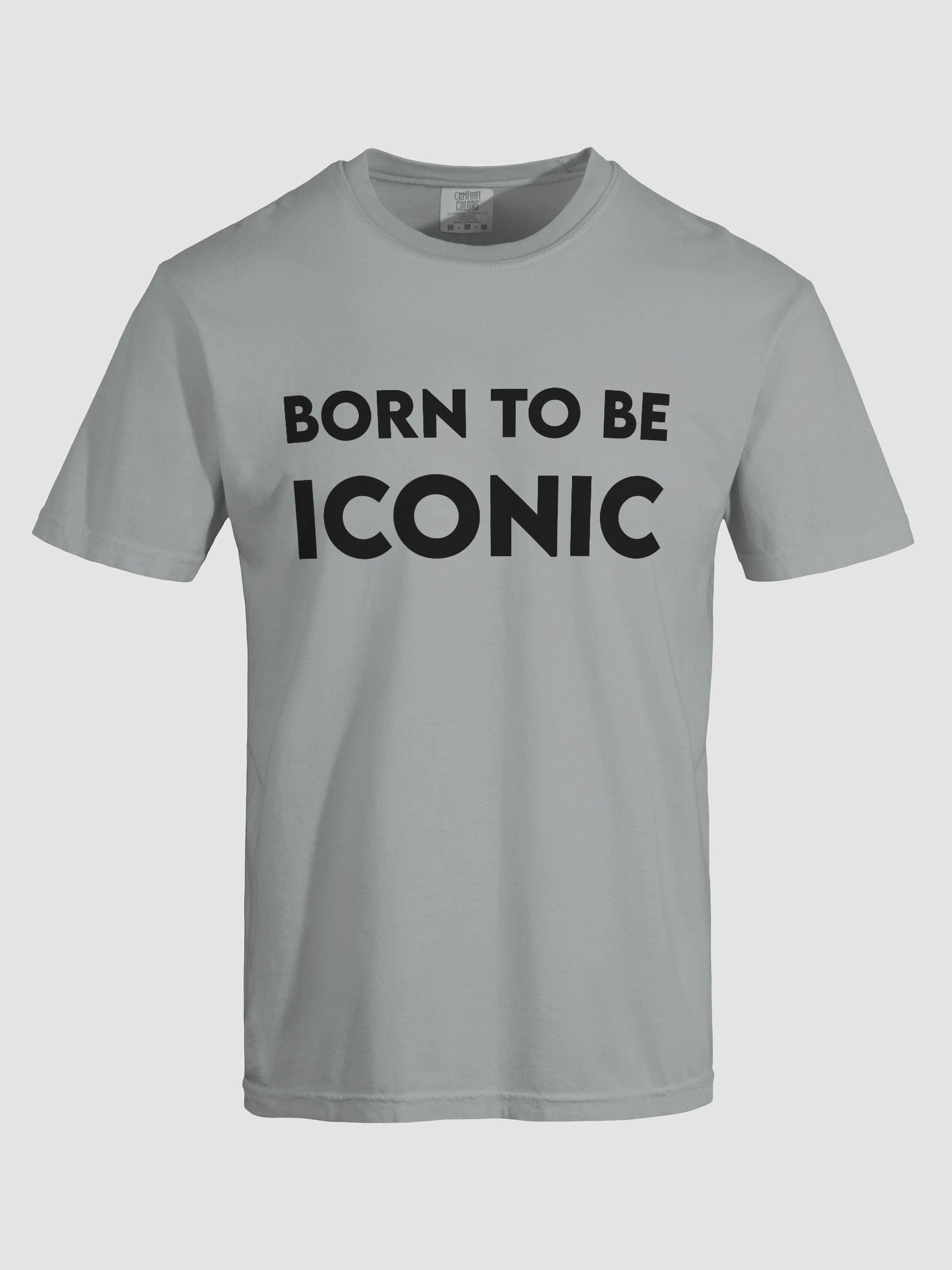 Born To Be Iconic T-shirt product image (3)