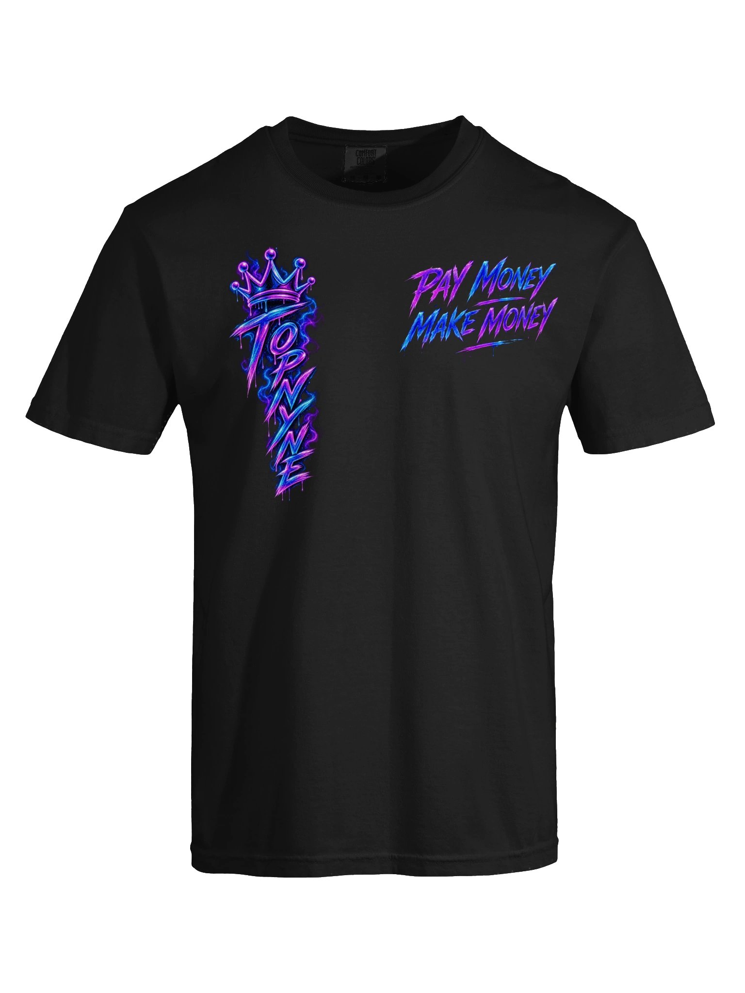 Pay Money Make Money Clean T product image (29)