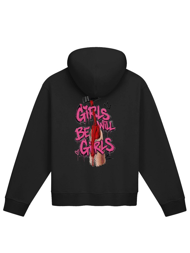 Girls Will Be Girls Street Hoodie — Unisex — view 2