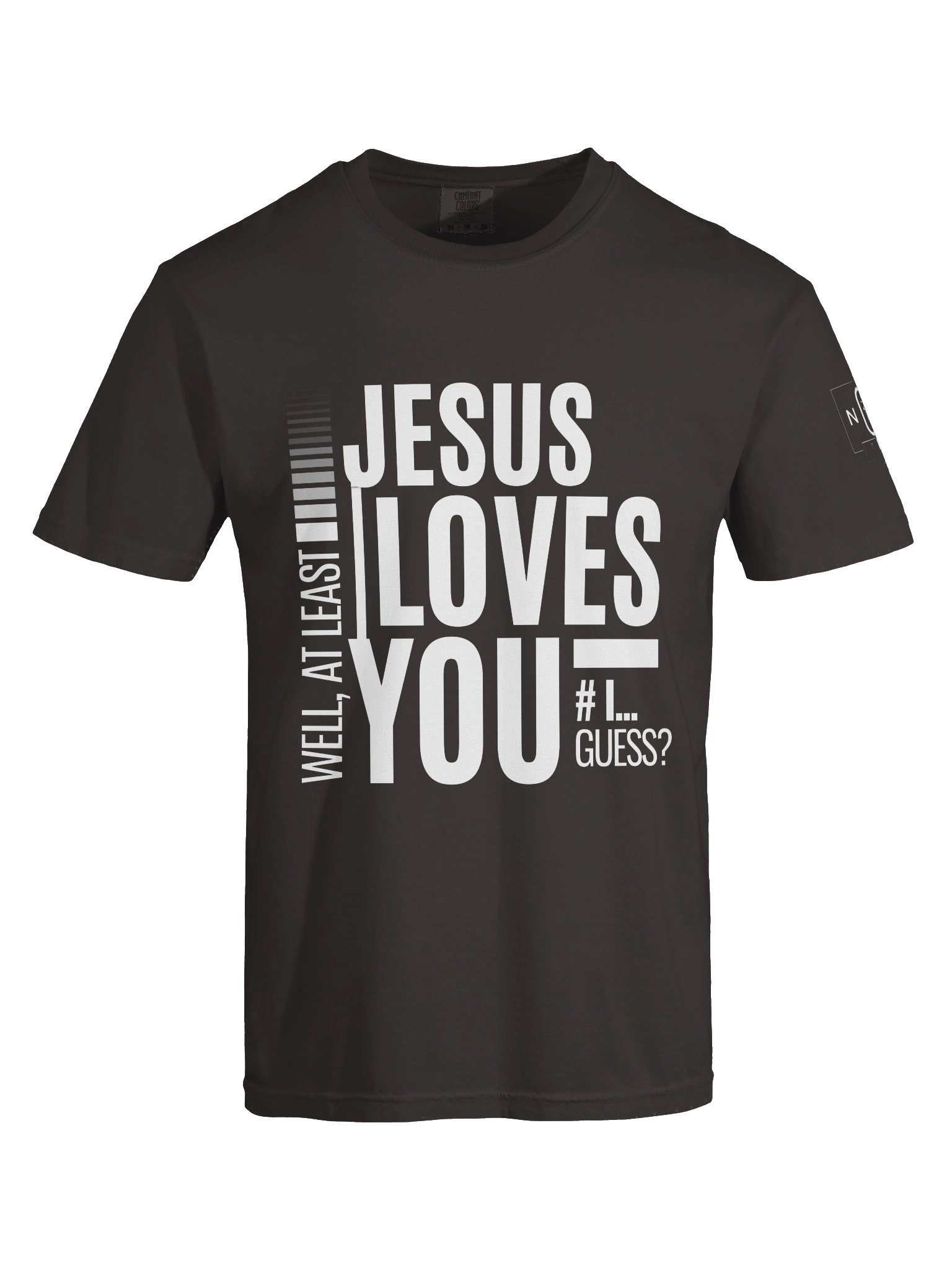 Jesus Loves You… Well, product image (45)