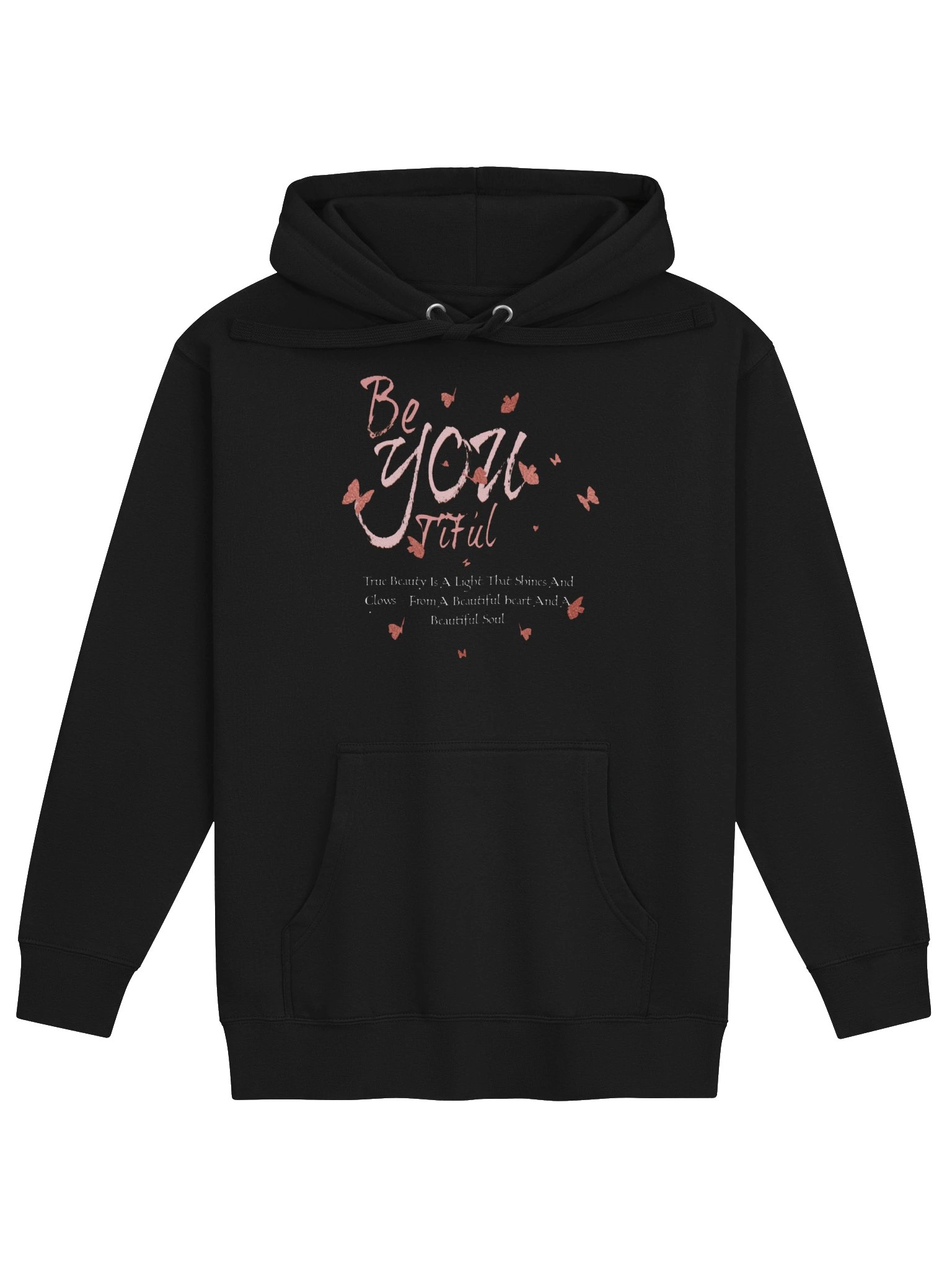 Be-You-Tiful Pink Butterfly Quote Hoodie product image (1)
