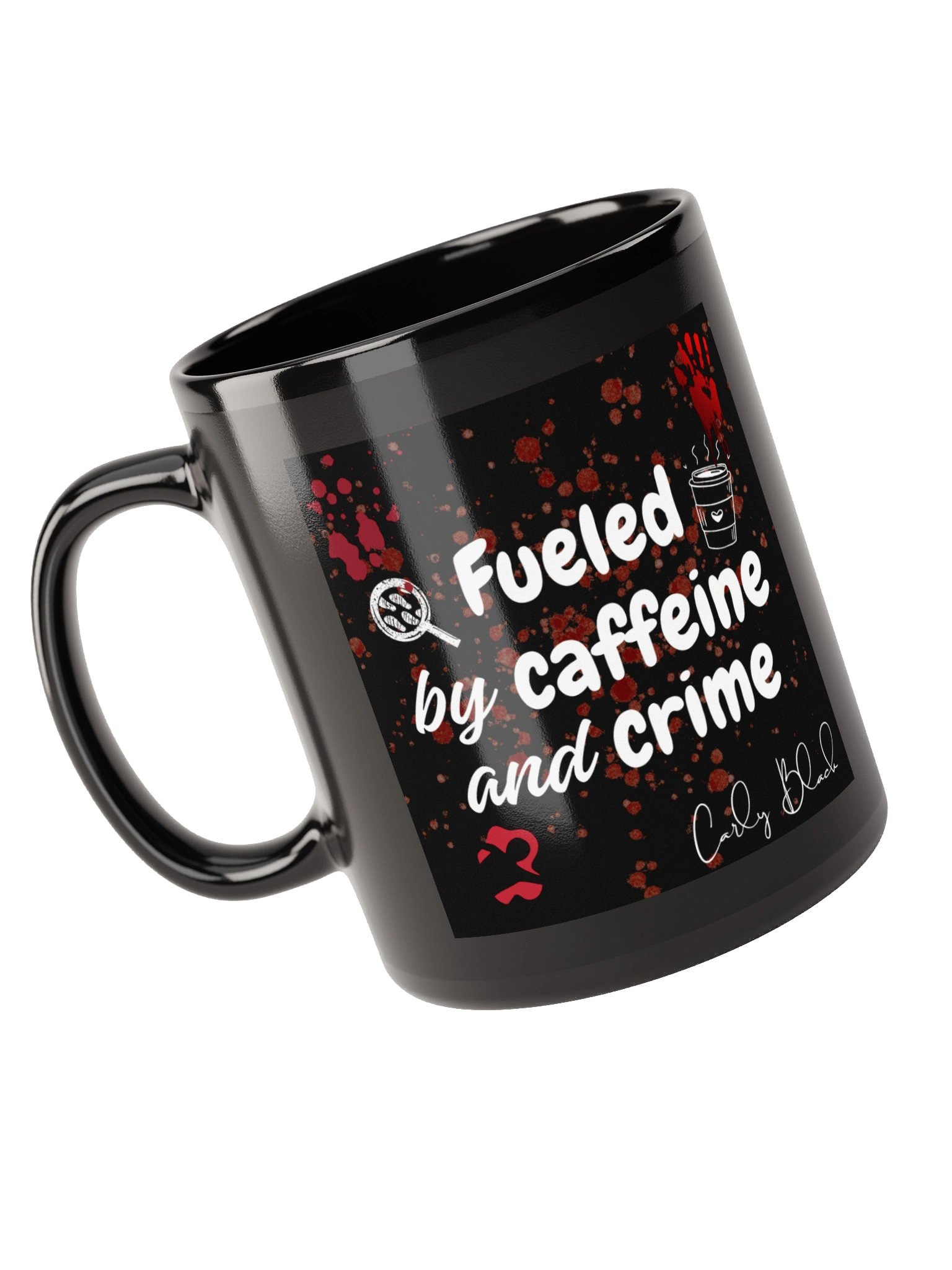Fueled by Caffeine and Crime Mug product image (5)
