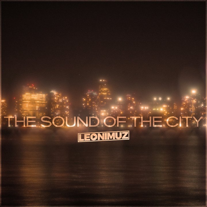 The Sound of the City (2025 Single) product image (1)
